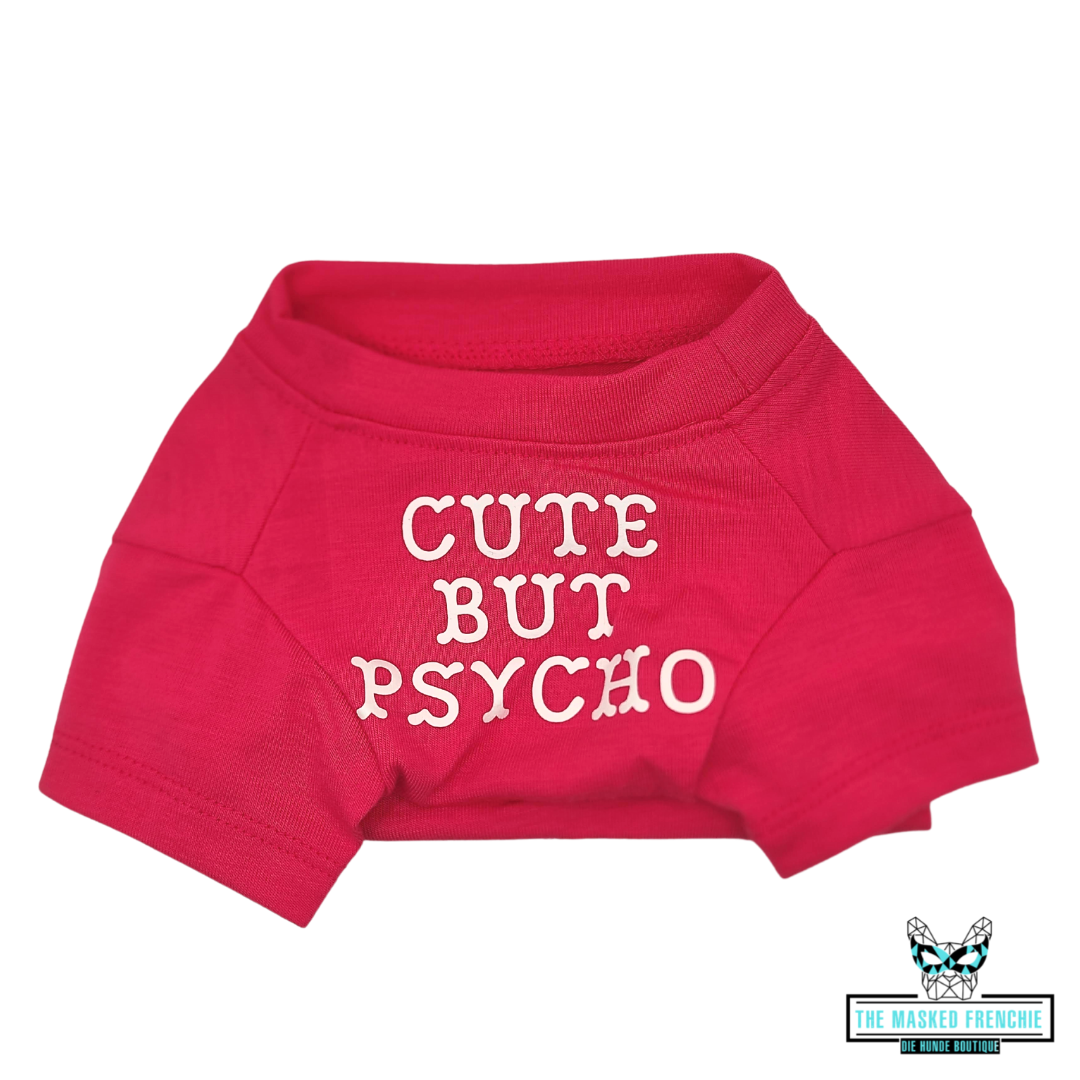 "Cute but Psycho" T-shirt - Größe S-XXL - The Masked Frenchie