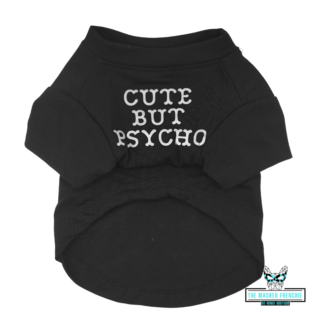 "Cute but Psycho" T-shirt - Größe S-XXL - The Masked Frenchie